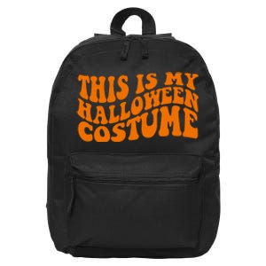 This Is My Halloween Costume Retro 16 in Basic Backpack