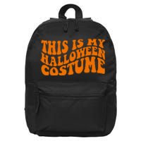 This Is My Halloween Costume Retro 16 in Basic Backpack