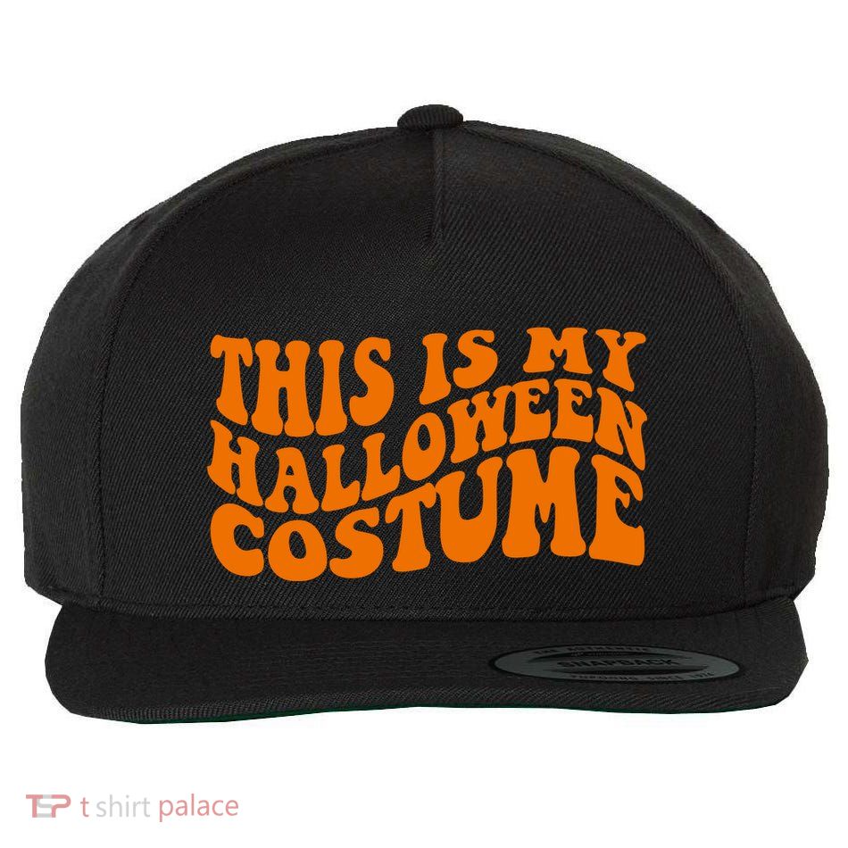 This Is My Halloween Costume Retro Wool Snapback Cap