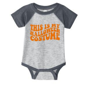 This Is My Halloween Costume Retro Infant Baby Jersey Bodysuit