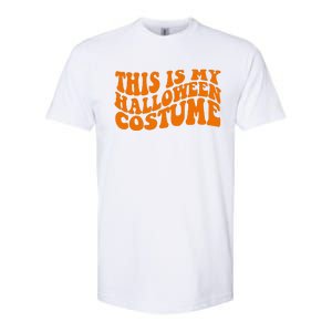 This Is My Halloween Costume Retro Softstyle CVC T-Shirt