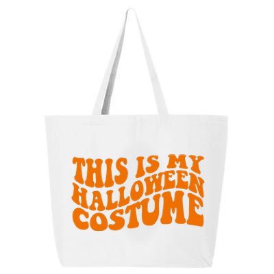 This Is My Halloween Costume Retro 25L Jumbo Tote