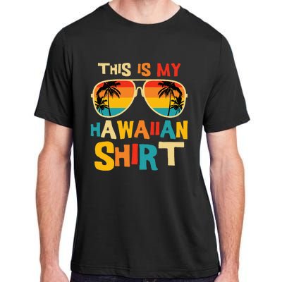 This Is My Hawaiian Tropical Luau Costume Adult ChromaSoft Performance T-Shirt