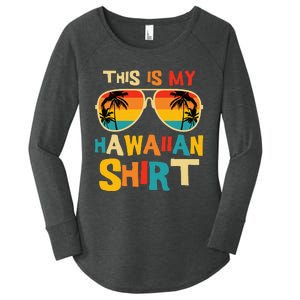 This Is My Hawaiian Tropical Luau Costume Women's Perfect Tri Tunic Long Sleeve Shirt