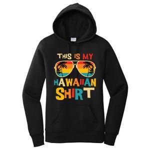 This Is My Hawaiian Tropical Luau Costume Women's Pullover Hoodie