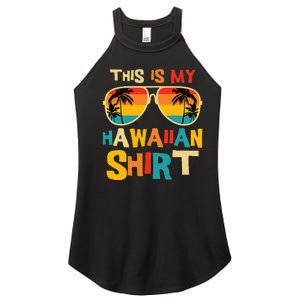 This Is My Hawaiian Tropical Luau Costume Women's Perfect Tri Rocker Tank