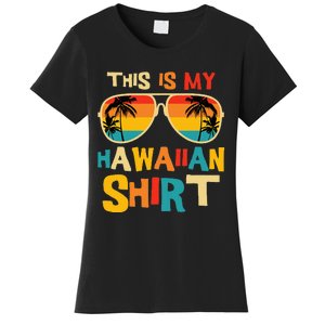 This Is My Hawaiian Tropical Luau Costume Women's T-Shirt