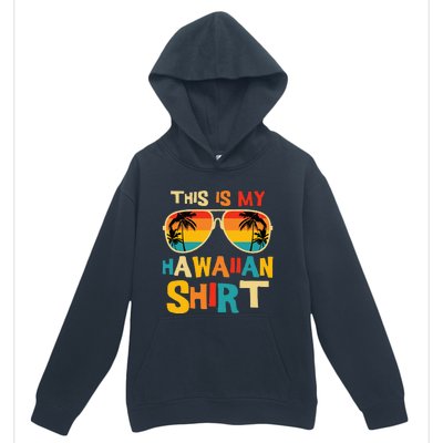 This Is My Hawaiian Tropical Luau Costume Urban Pullover Hoodie