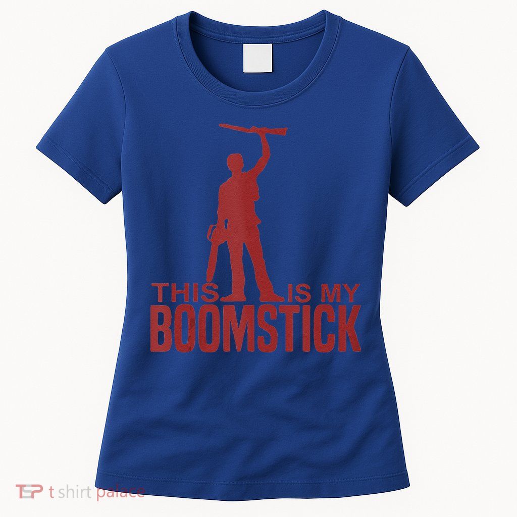 This Is My Boomstick Shotgun Chainsaw Dead Evil Halloween Gift Womens T-Shirt