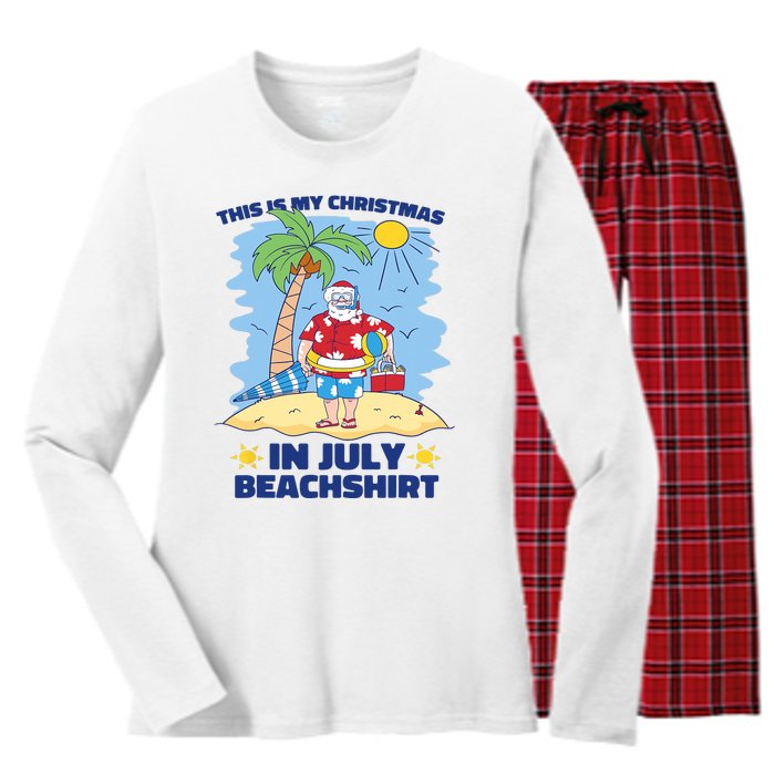 This Is My Christmas In July Beachshirt Funny Xmas Santa Women's Long Sleeve Flannel Pajama Set 