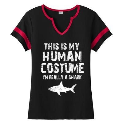 This Is My Human Costume I'm Really A Shark Ladies Halftime Notch Neck Tee