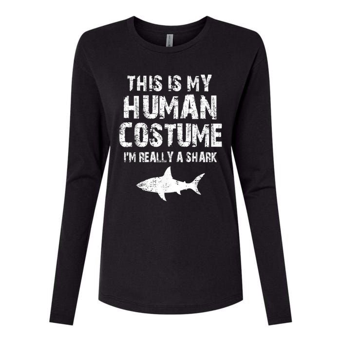 This Is My Human Costume I'm Really A Shark Womens Cotton Relaxed Long Sleeve T-Shirt