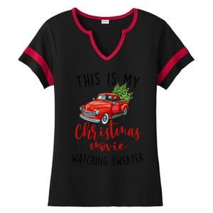 This Is My Christmas Movie Watching Red Truck Gift Ladies Halftime Notch Neck Tee