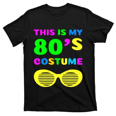 This Is My 80s Costume T-Shirt