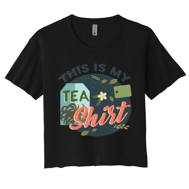 This Is My Tea Gift Crop Top
