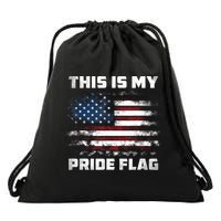 This Is My Pride Flag USA American 4th Of July Patriotic Drawstring Bag