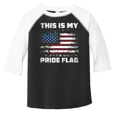 This Is My Pride Flag USA American 4th Of July Patriotic Toddler Fine Jersey T-Shirt