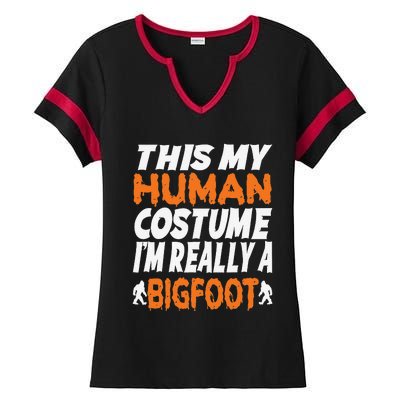 This Is My Human Costume Im Really A Bigfoot Halloween Ladies Halftime Notch Neck Tee