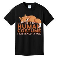 This Is My Human Costume IM Really A Fox Halloween Funny Kids T-Shirt