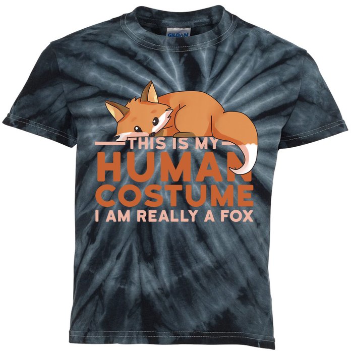 This Is My Human Costume IM Really A Fox Halloween Funny Kids Tie-Dye T-Shirt