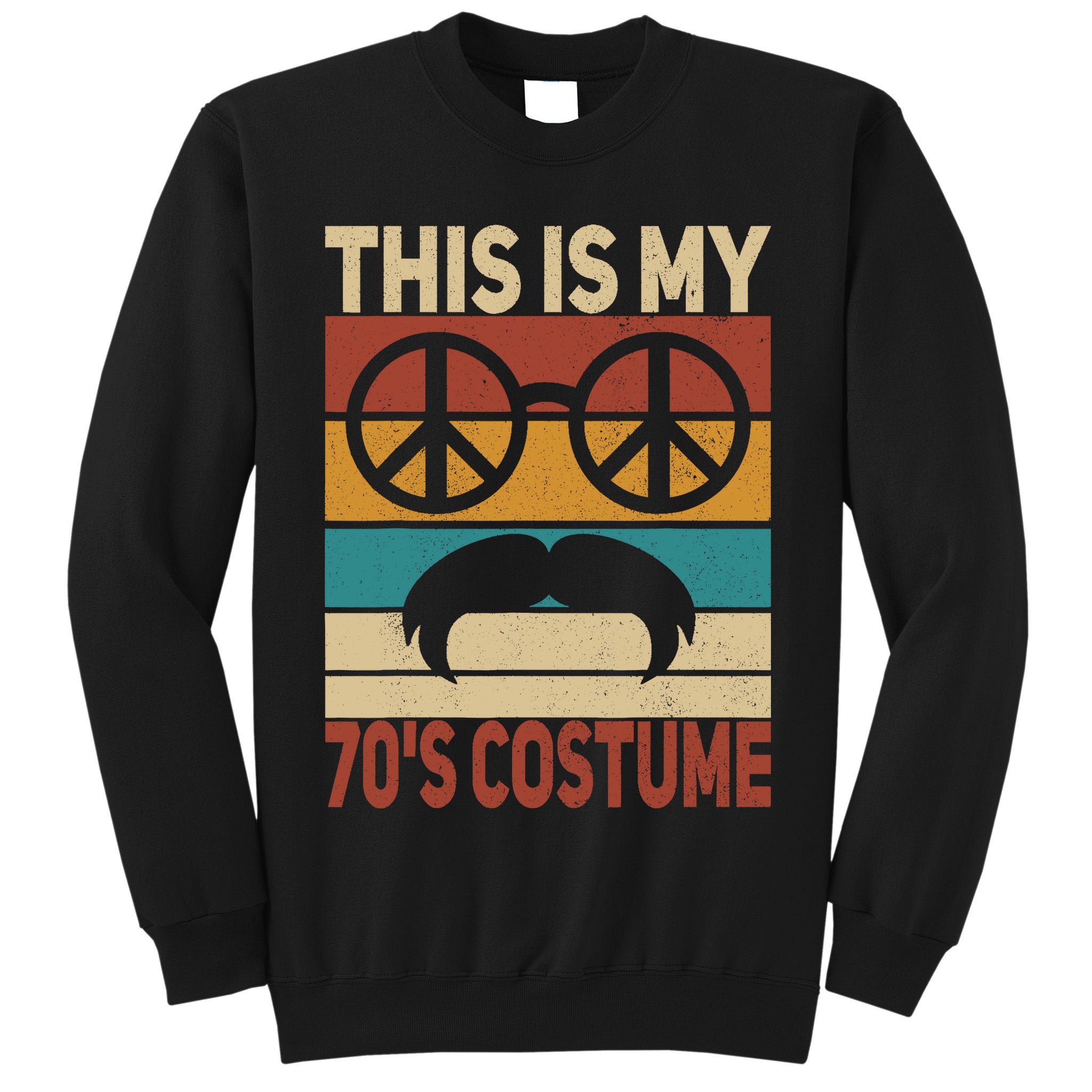 This Is My 70s Costume 70 Styles 70S Disco 1970s Outfit Tall Sweatshirt