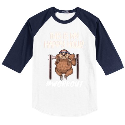 This Is My Happy Hour Workout Gym Sloth Lover Gift Baseball Sleeve Shirt