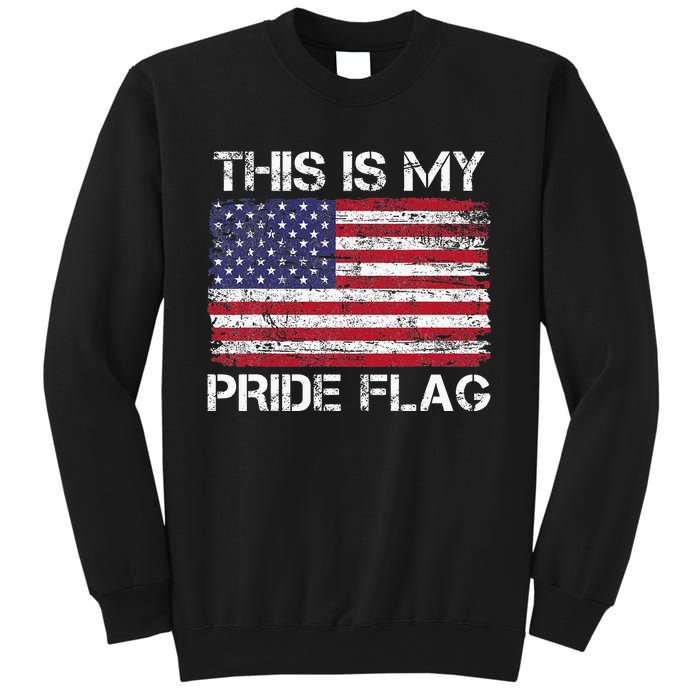 This Is My Pride Flag Usa American 4th Of July Sweatshirt