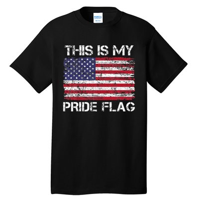 This Is My Pride Flag Usa American 4th Of July Tall T-Shirt