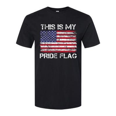 This Is My Pride Flag Usa American 4th Of July Softstyle CVC T-Shirt