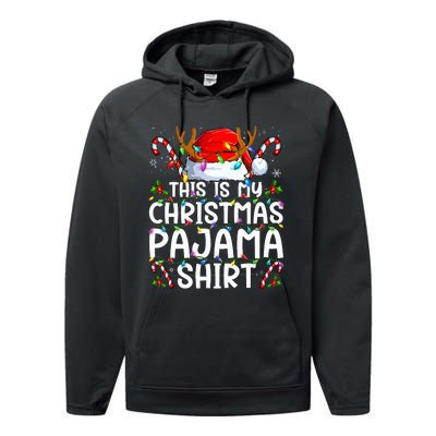 This Is My Christmas Pajama Funny Xmas Pjs Performance Fleece Hoodie