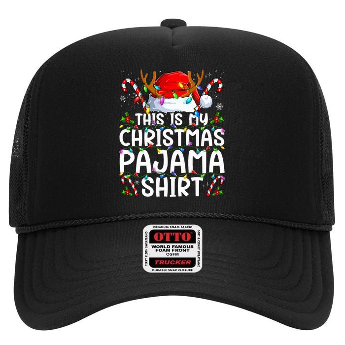 This Is My Christmas Pajama Funny Xmas Pjs High Crown Mesh Back Trucker Hat