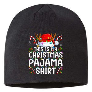 This Is My Christmas Pajama Funny Xmas Pjs Sustainable Beanie