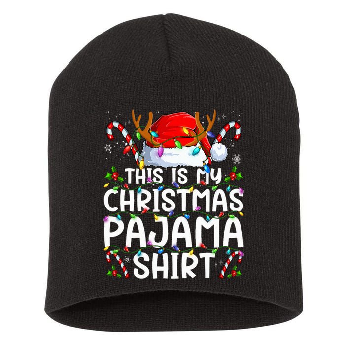 This Is My Christmas Pajama Funny Xmas Pjs Short Acrylic Beanie