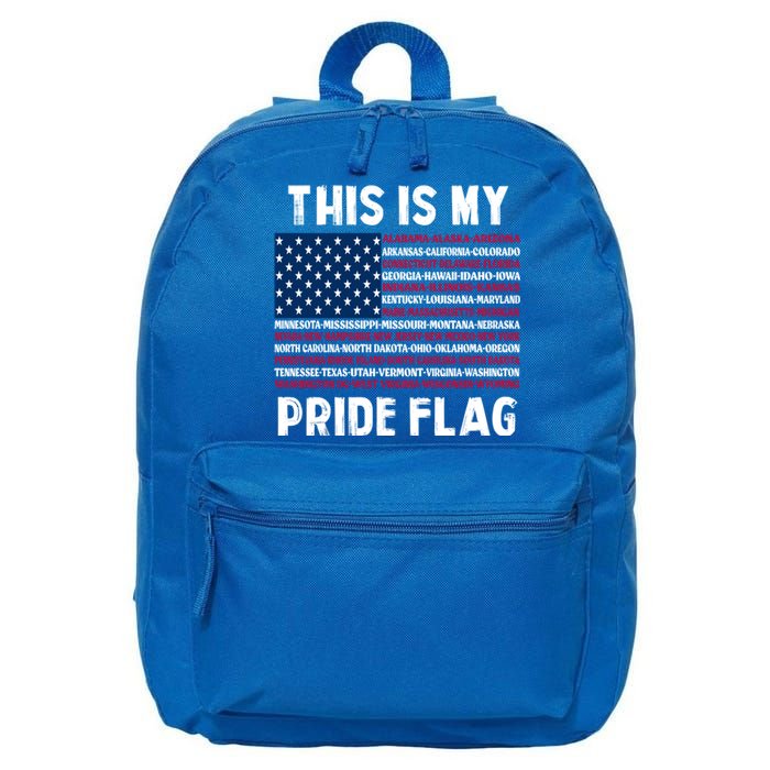 This Is My Pride Flag USA US Flag 16 in Basic Backpack