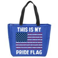 This Is My Pride Flag USA US Flag Zip Tote Bag