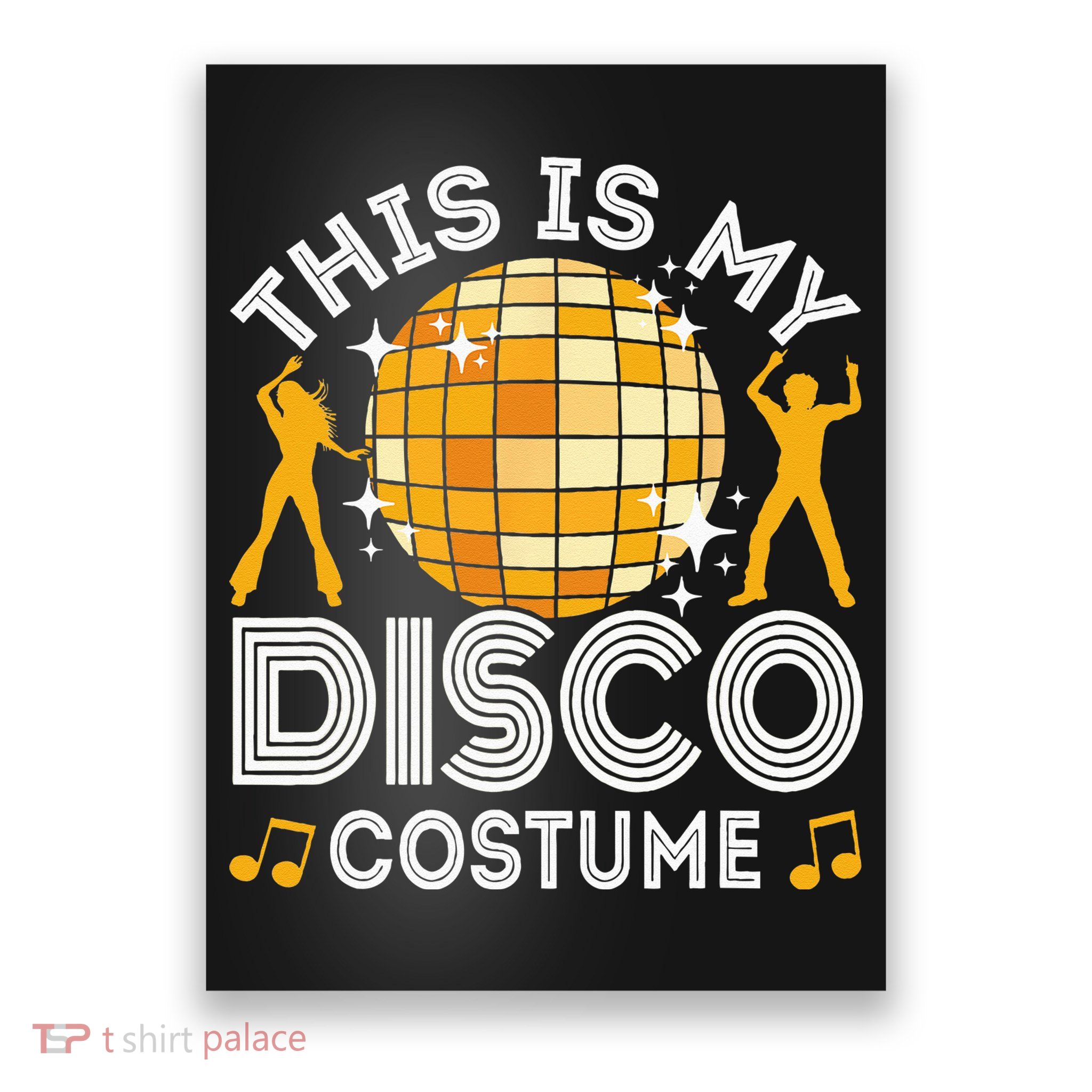 This Is My Disco Costume 70s 80s Party Outfit Halloween Poster