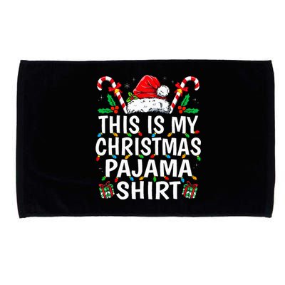 This Is My Christmas Pajama  Funny Xmas PJs  Microfiber Hand Towel