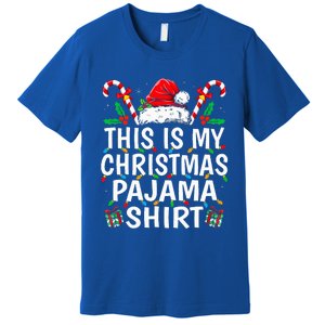 This Is My Christmas Pajama  Funny Xmas PJs  Premium T-Shirt