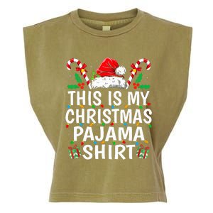 This Is My Christmas Pajama  Funny Xmas PJs  Garment-Dyed Women's Muscle Tee