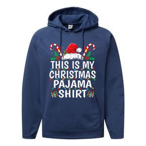 This Is My Christmas Pajama  Funny Xmas PJs  Performance Fleece Hoodie