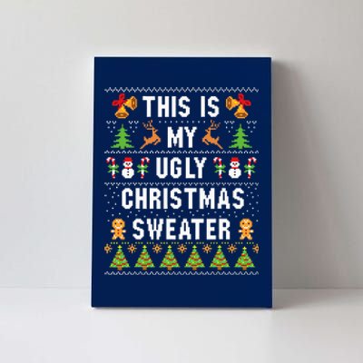 This Is My Ugly Sweater Funny Christmas Short Sleeve Canvas