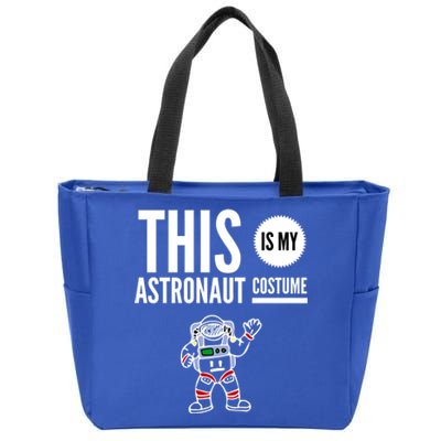 This Is My Astronaut Costume Halloween Funny Saying Graphic Funny Gift Zip Tote Bag