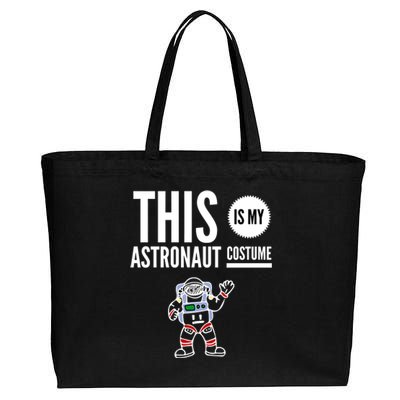 This Is My Astronaut Costume Halloween Funny Saying Graphic Funny Gift Cotton Canvas Jumbo Tote