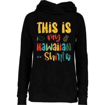 This Is My Hawaiian summer vacation Womens Funnel Neck Pullover Hood