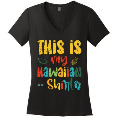 This Is My Hawaiian summer vacation Women's V-Neck T-Shirt