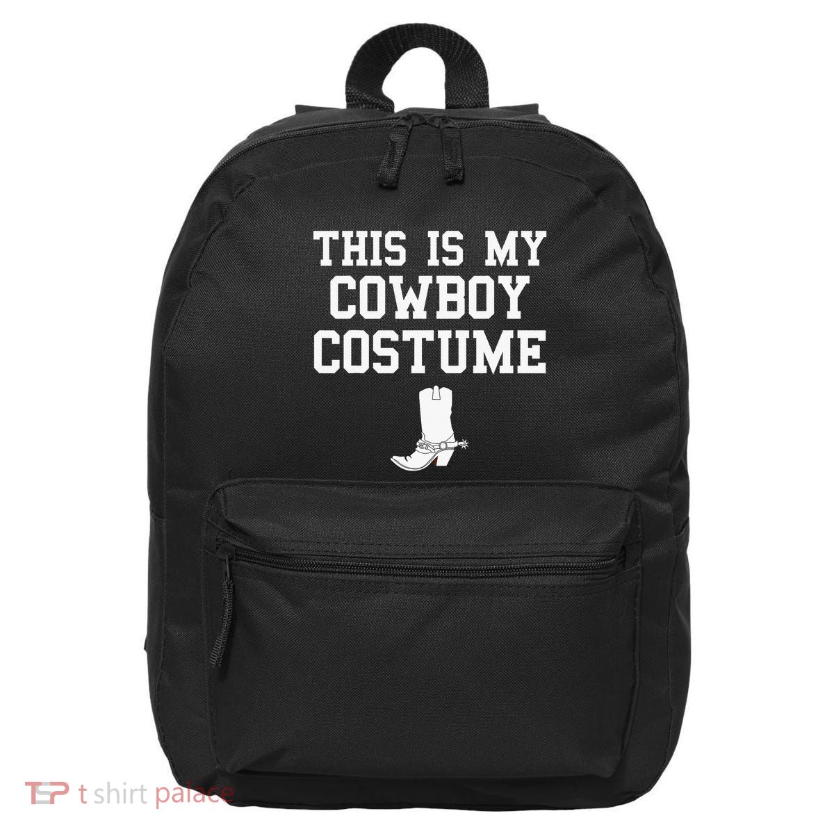 This Is My Cowboy Costume Funny Lazy Country Western 16 in Basic Backpack