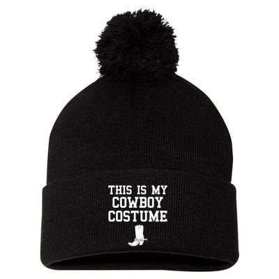 This Is My Cowboy Costume Funny Lazy Country Western Pom Pom 12in Knit Beanie