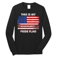 This Is My Pride Flag Long Sleeve Shirt