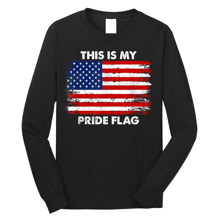 This Is My Pride Flag Long Sleeve Shirt
