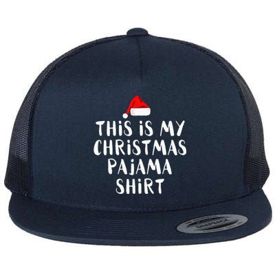 This Is My Christmas Pajama Flat Bill Trucker Hat